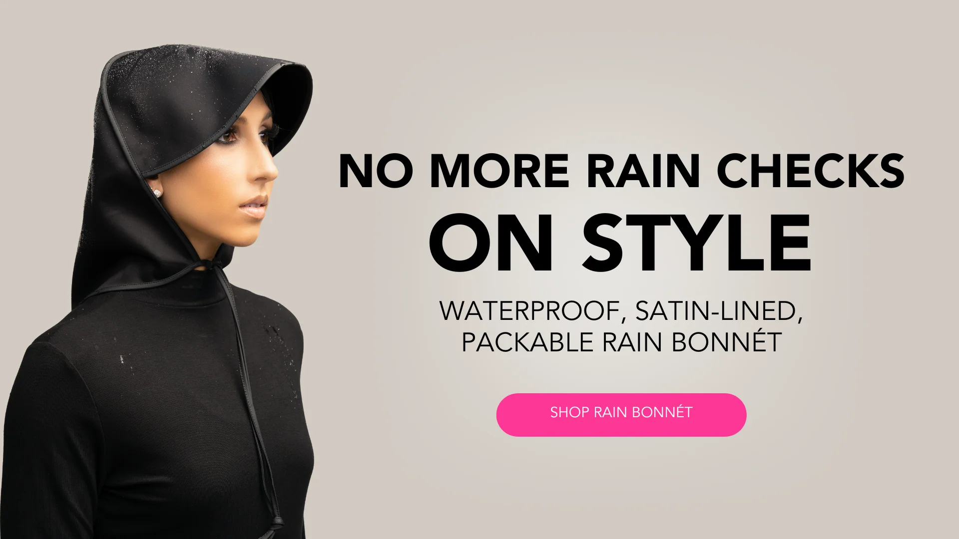Style Reined, Rain or Shine